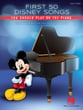 First 50 Disney Songs You Should Play on the Piano piano sheet music cover